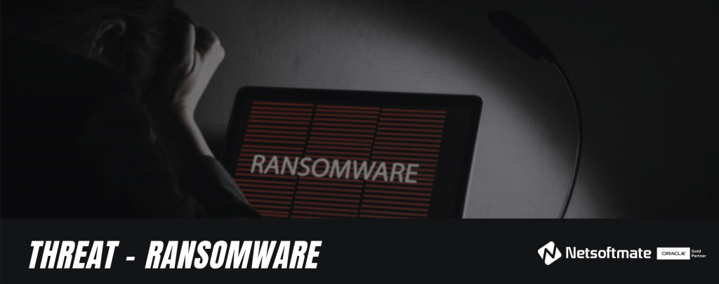 Threat Protection - Ransomware | Netsoftmate